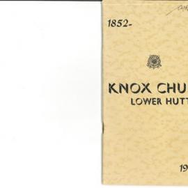 Knox Church, Lower Hutt 1852-1952